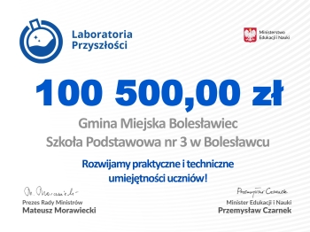 Laboratoria przyszłości - Gmina Miejska Bolesławiec - SP nr 3