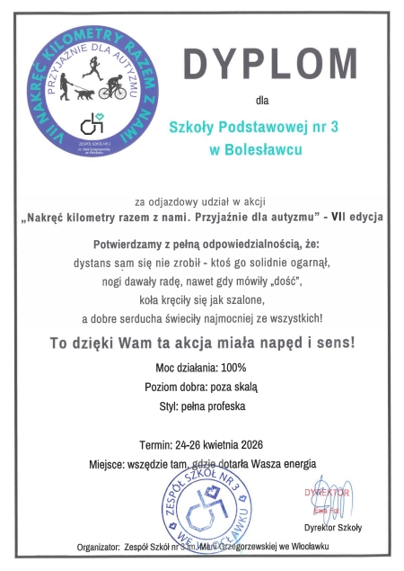 Dyplom za udział w akcji „Nakręć kilometry razem z nami. Przyjaźnie dla autyzmu”